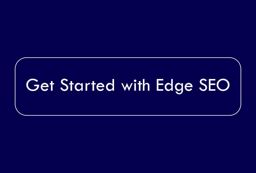 Edge SEO